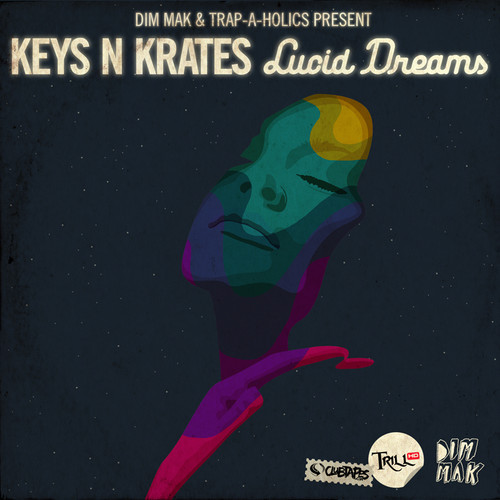 Keys N Krates - Lucid Dreams EP