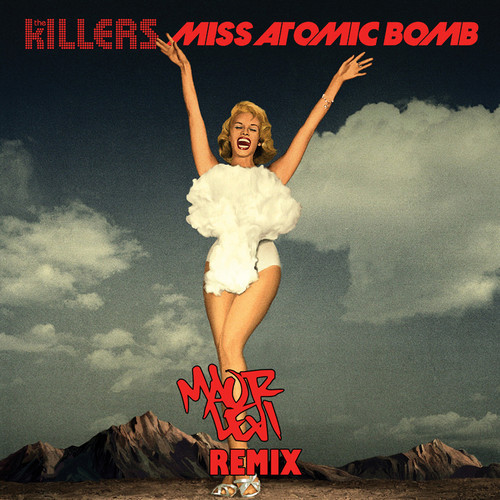 The Killers - Miss Atomic Bomb (Maor Levi Remix)