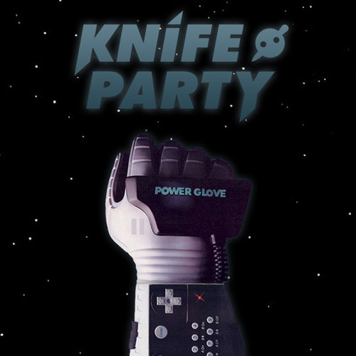 Knife Party - Power Glove (Preview)