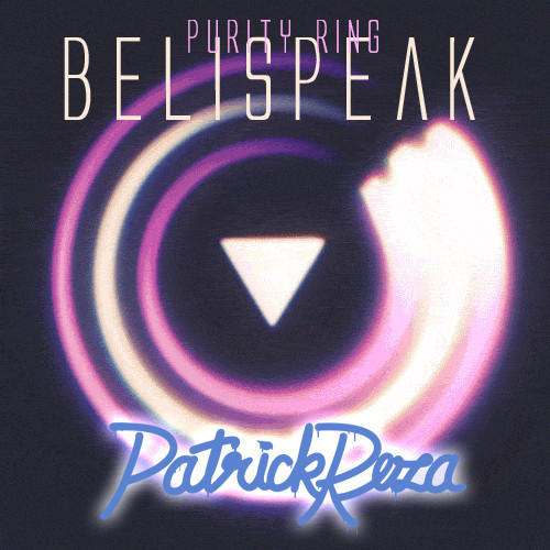 [DUBSTEP] Purity Ring - Belispeak (PatrickReza Remix)