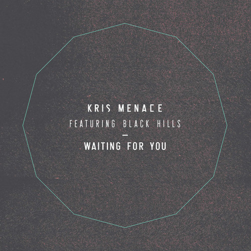 [ELECTRO] Kris Menace ft. Black Hills - "Waiting For You" (Oliver Remix)
