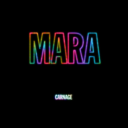 [ELECTRO/HOUSE] Carnage - "Mara"