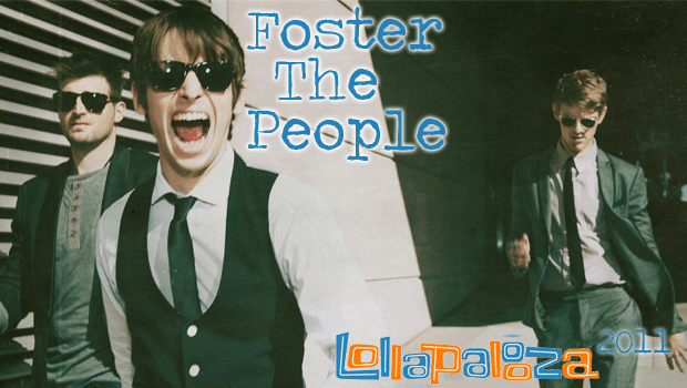 Lollapalooza 2011 – Foster The People