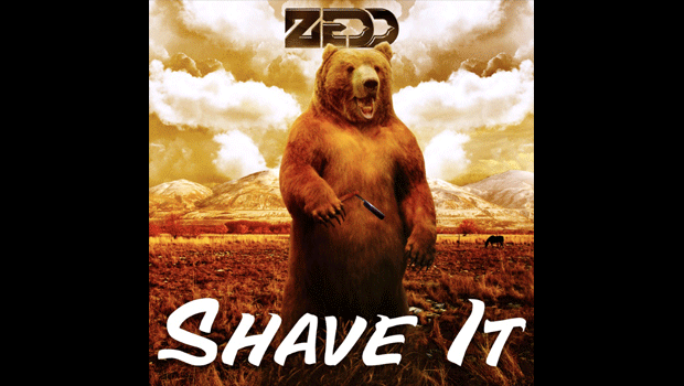 [ELECTRO/HOUSE] Zedd – Shave It