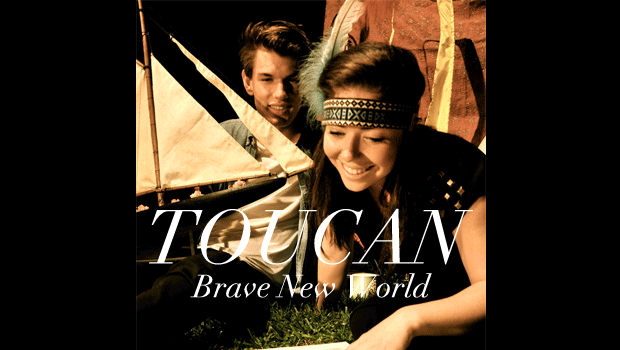 [INDIE/ELECTRO] Toucan – “Brave New World” + Remix
