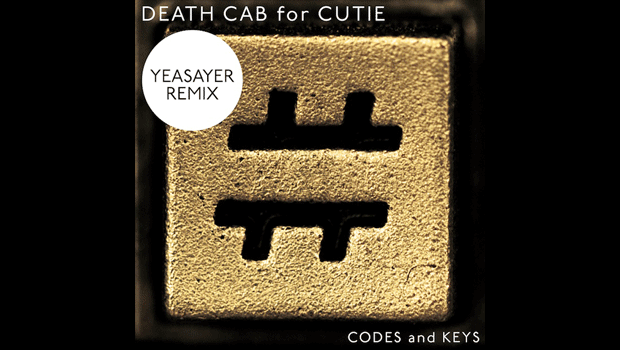 [INDIE] Death Cab for Cutie – “Codes and Keys” (Yeasayer Remix)