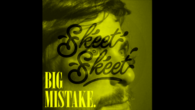 [ELECTRO] Anthony Green – “Big Mistake” (Skeet Skeet Remix)
