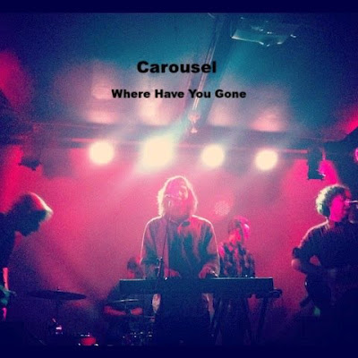 [ELECTRO/INDIE] Carousel – “Where Have You Gone”