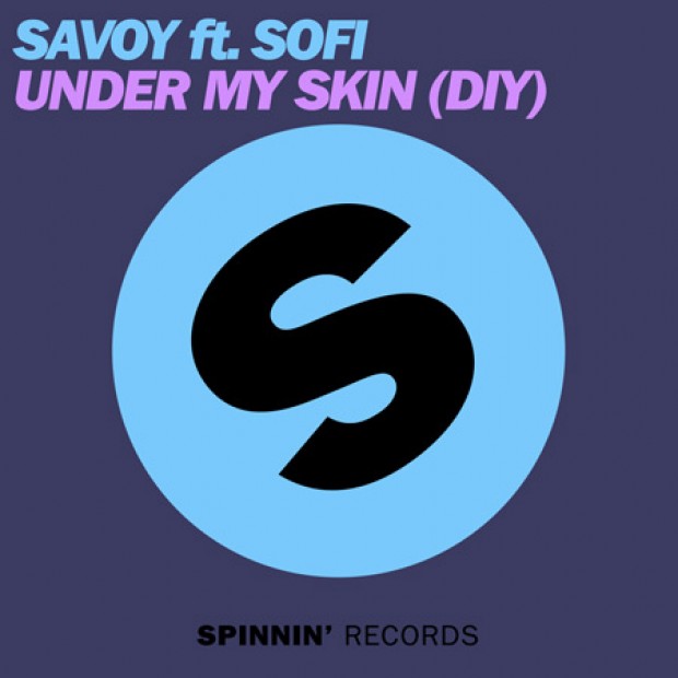 Savoy-ft.-Sofi-Under-My-Skin