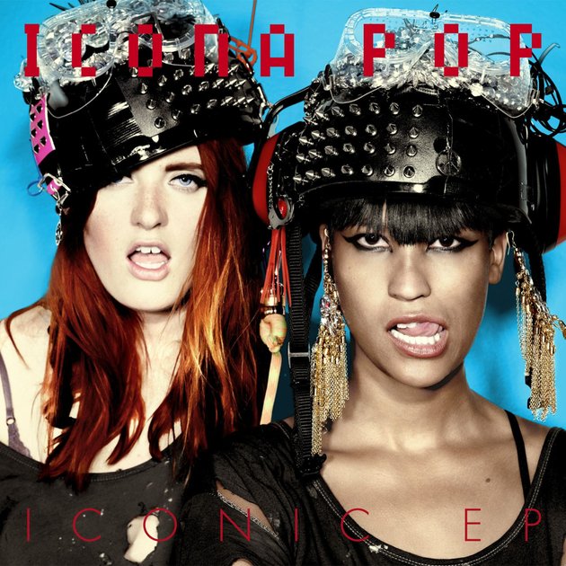 [ELECTRO/POP] Icona Pop – Iconic EP