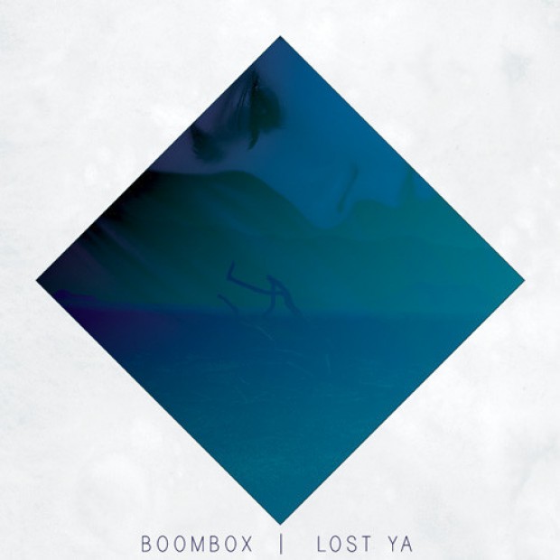 [INDIE] BoomBox – “Lost Ya”