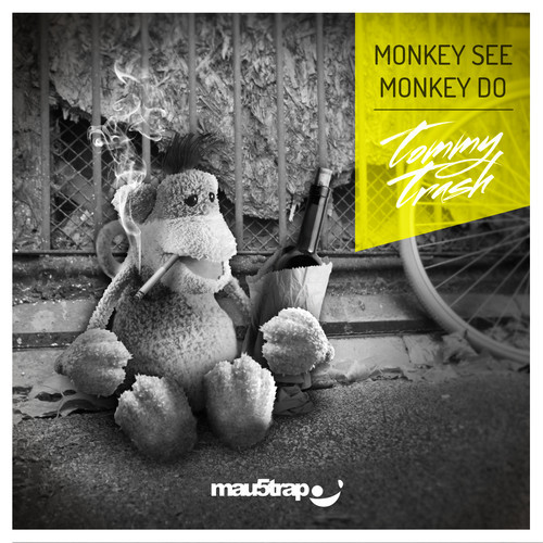 [ELECTRO/HOUSE] Tommy Trash – “Monkey See Monkey Do” (Tommy Trash Re-Edit)