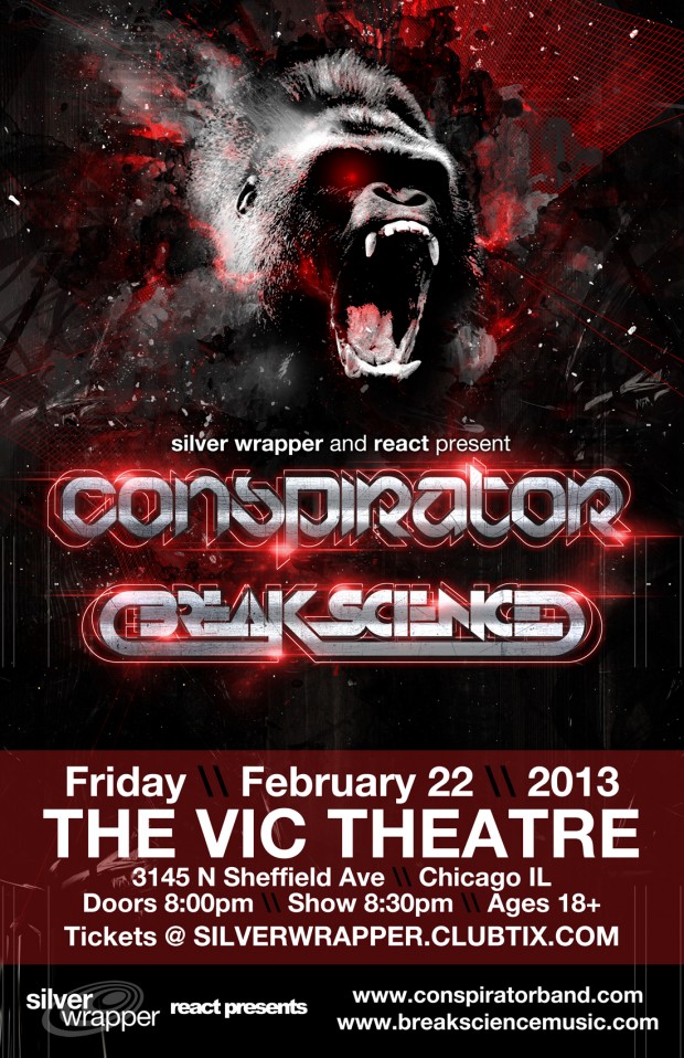 [CONTEST] Win Tickets To Conspirator & Break Science @ Vic Theater