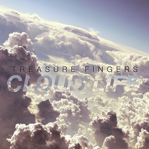 [DISCO/HOUSE] Treasure Fingers – “Cloud Life”