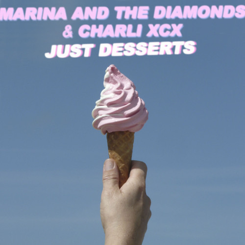 [SYNTH/POP] Marina & The Diamonds and Charli XCX – “Just Desserts”
