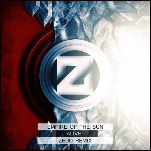 [ELECTRO/HOUSE] Empire Of The Sun – “Alive” (Zedd Remix)