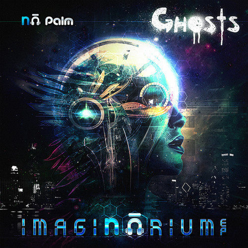 [CHILL/HIP-HOP]  Nā Palm – “Ghosts” (Imaginarium EP Preview)