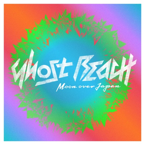 [INDIE/POP] Ghost Beach – “Moon Over Japan”