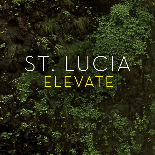 [SYNTHPOP] St. Lucia – “Elevate”