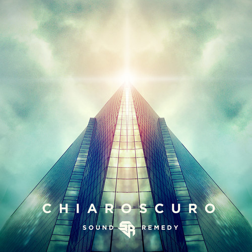 [ELECTRONIC] Sound Remedy – “Chiaroscuro”