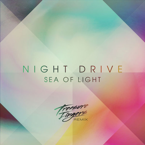 [SYNTH POP] Night Drive – “Sea of Light” (Treasure Fingers Remix)