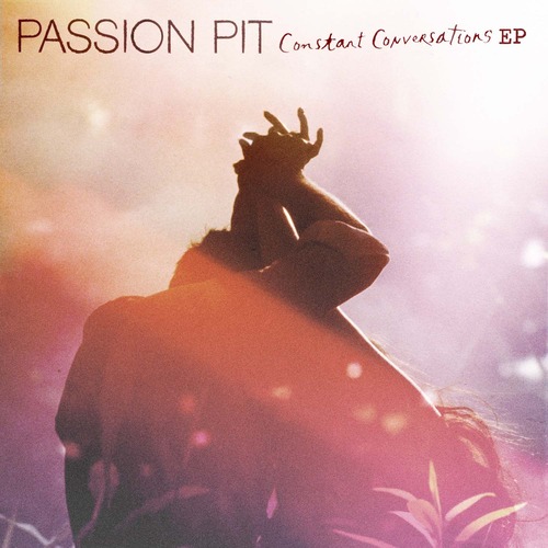 [ELECTRO/POP] Passion Pit – “Constant Conversations” (Alternate Version)