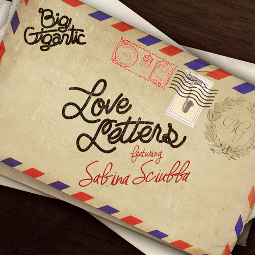 [ELECTRONIC] Big Gigantic ft. Sabina Sciubba – “Love Letters”