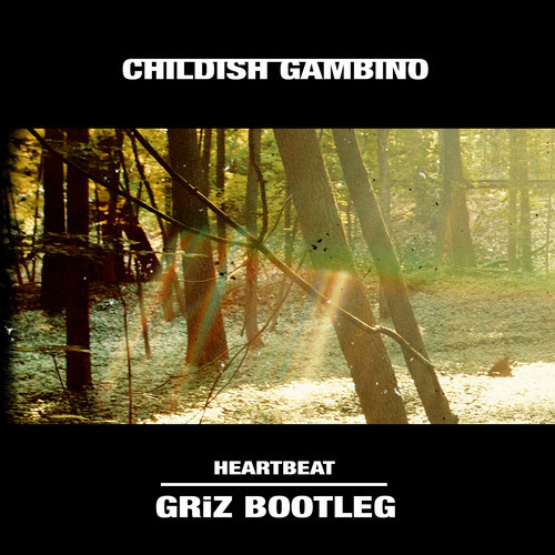 [CHILL/TRAP] Childish Gambino – “Heartbeat” (GRiZ Bootleg)