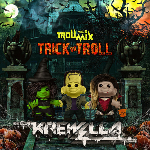 [QUICK MIX – ELECTRO/HOUSE] Krewella – ‘Troll Mix Vol. 6: Trick or Troll Edition’