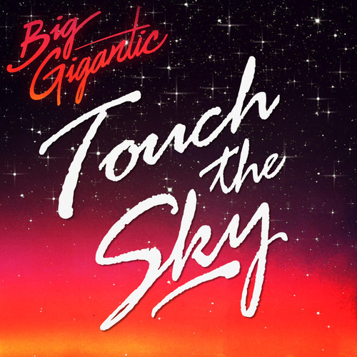 [ELECTRO/BASS] BigGigantic – “Touch the Sky”