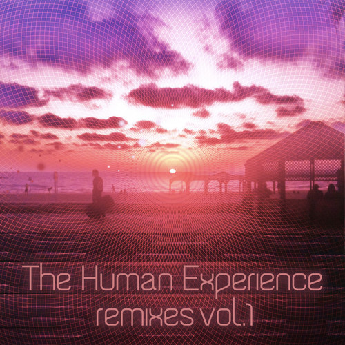 [ELECTRONIC/BASS] The Human Experience ft. Lila Rose – “Dusted Compass” (Phutureprimitive Remix)