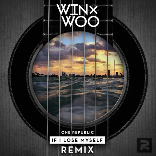[ELECTRO/HOUSE] One Republic - "If I Lose Myself" (Win & Woo Remix)