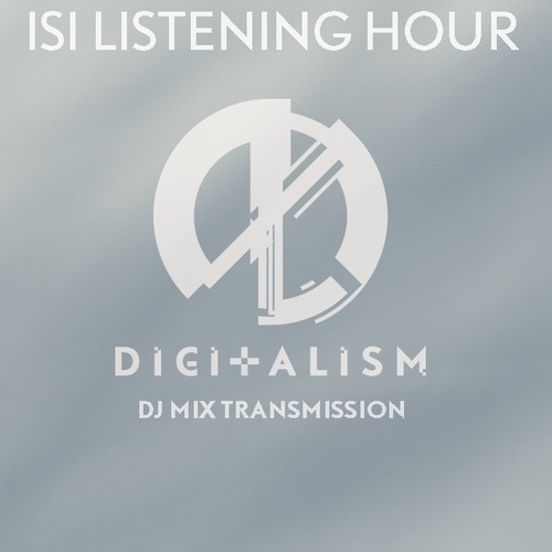 [QUICK MIX – DANCE] Digitalism – ‘Isi Listening Hour’
