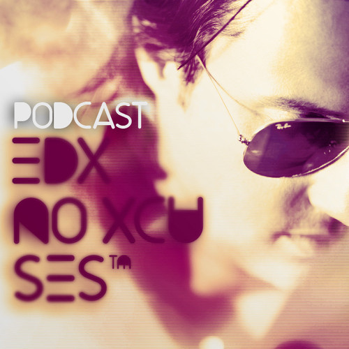 [EXCLUSIVE] Interview With EDX, Premiere Of 'No Xcuses' Episode 157 + Signed Album Giveaway