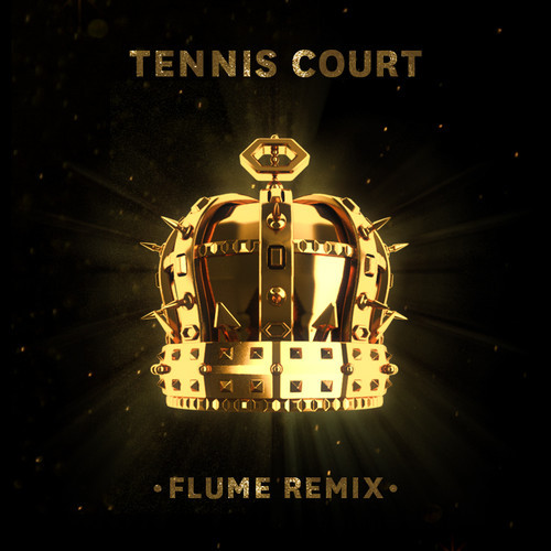 [ELECTRONIC/BASS] Lorde – “Tennis Court” (Flume Remix)