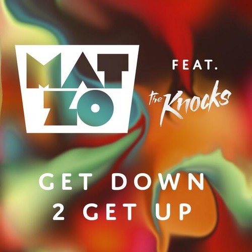 [DISCO/HOUSE] Mat Zo ft. The Knocks – “Get Down 2 Get Up” [Free Download]