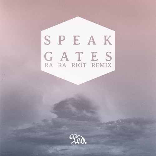 [DARK INDIETRONICA] SPEAK- Gates (Ra Ra Riot Remix)