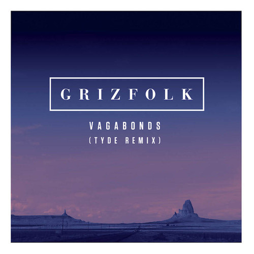 [DARK INDIETRONICA] Grizfolk- Vagabonds (Tyde Remix)