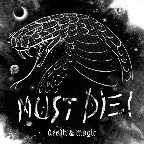 [DUBSTEP] MUST DIE! “Death & Magic” LP