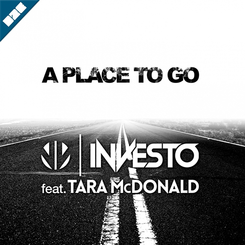 [PROGRESSIVE HOUSE] Investo ft. Tara McDonald – “A Place To Go”