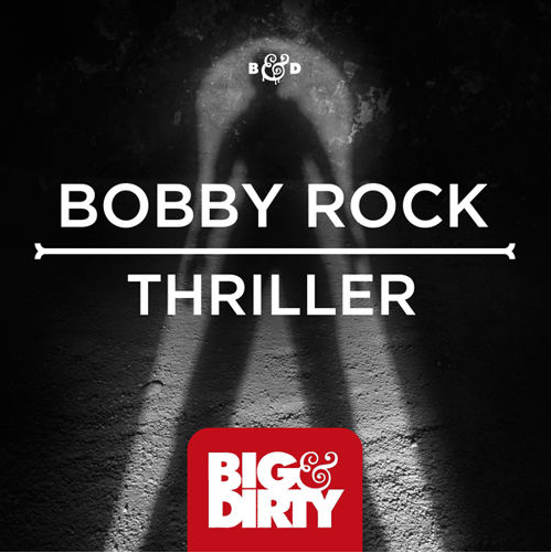 [NEW MUSIC/PROGRESSIVE] Bobby Rock – Thriller (Preview)