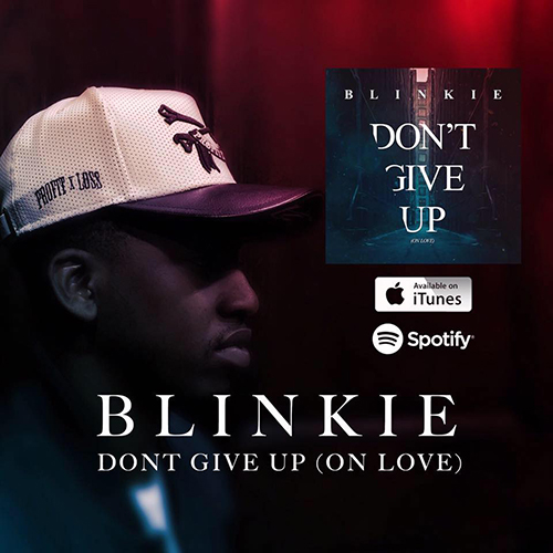 [EXCLUSIVE INTERVIEW] Blinkie On Making The Next Big Banger “Don’t Give Up”