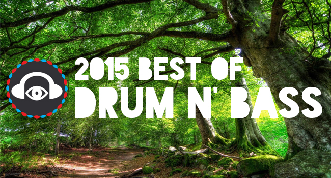 Drum n Bass year end 2015