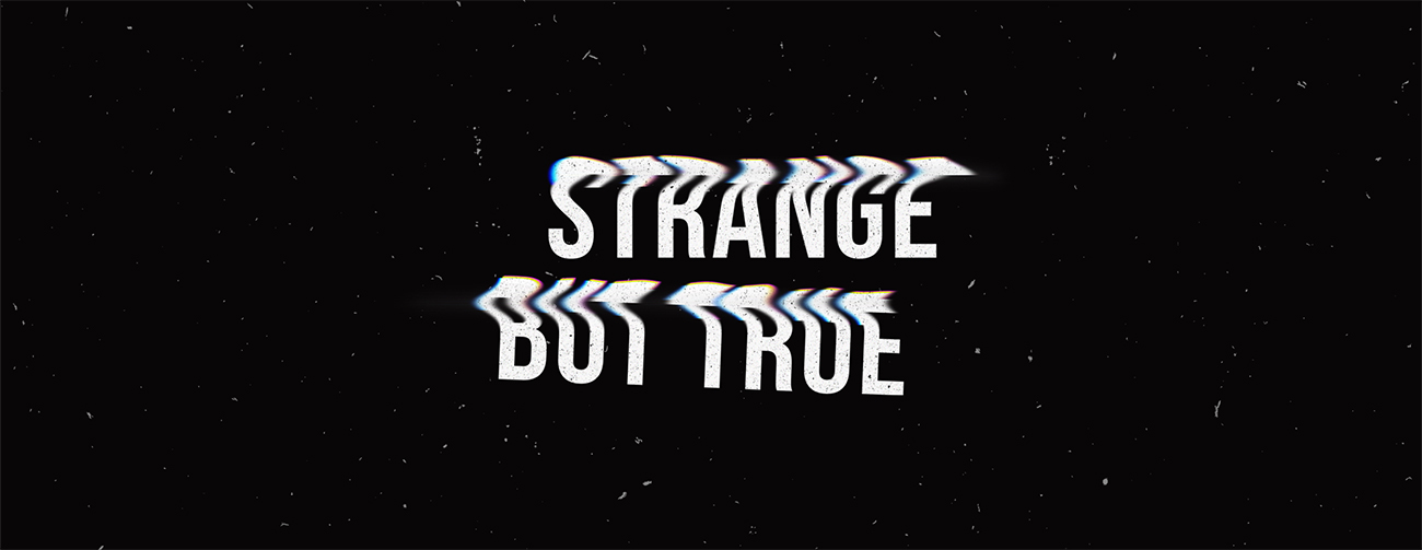 Things Are “Strange But True” In Western Scene’s Indie-Rock World