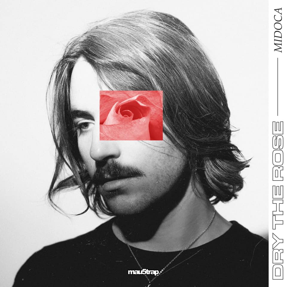 Midoca Releases Passionate & Emotive “Dry The Rose” on mau5trap